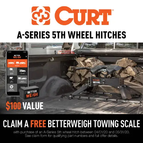 CURT 5th Wheel BetterWeigh Promotion 2020 CURT 5th Wheel BetterWeigh Promotion 2020